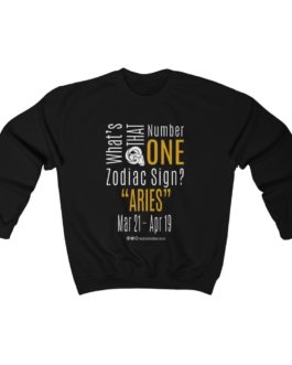 What’s That Number One Zodiac Sign? Aries | Black Premium Unisex Heavy Blend™ Sweatshirt | Gold Print | 2022 Collection