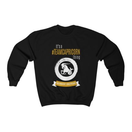 It's A Team Capricorn Thing | Black Premium Unisex Heavy Blend™ Sweatshirt | Gold Print | 2022 Collection