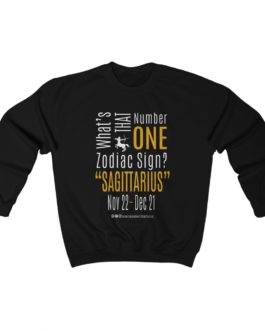 What’s That Number One Zodiac Sign? Sagittarius | Black Premium Unisex Heavy Blend™ Sweatshirt | Gold Print | 2022 Collection