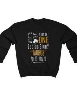 What’s That Number One Zodiac Sign? Taurus | Black Premium Unisex Heavy Blend™ Sweatshirt | Gold Print | 2022 Collection