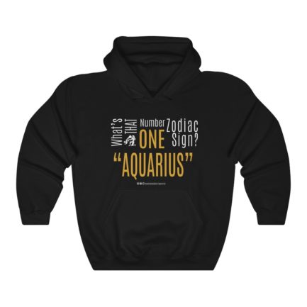 What's That Number One Zodiac Sign? Aquarius | Black Premium Unisex Heavy Blend™ Hooded Sweatshirt | Gold Print | 2022 Collection