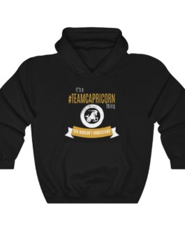 It’s A Team Capricorn Thing! | Black Premium Unisex Heavy Blend™ Hooded Sweatshirt | Gold Print | 2022 Collection