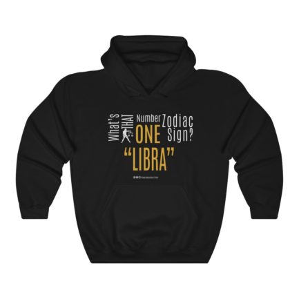 What's That Number One Zodiac Sign? Libra | Black Premium Unisex Heavy Blend™ Hooded Sweatshirt | Gold Print | 2022 Collection