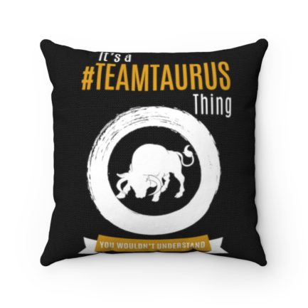 It's A Team Taurus Thing! | Black Accent Throw Pillows | Gold Print | 2022 Collection - Image 4