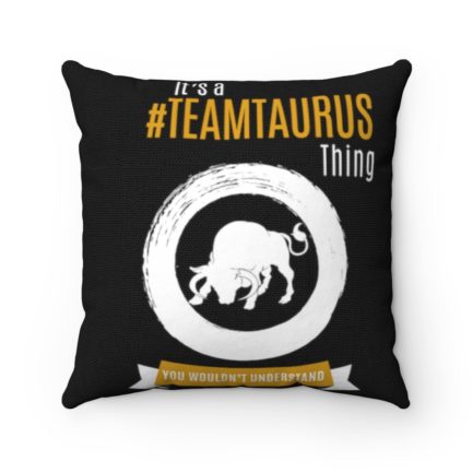 It's A Team Taurus Thing! | Black Accent Throw Pillows | Gold Print | 2022 Collection - Image 6