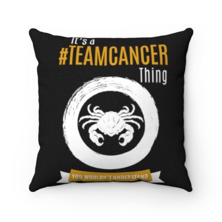 It's A Team Cancer Thing! | Black Accent Throw Pillows | Gold Print | 2022 Collection - Image 4