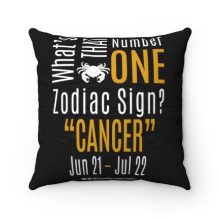 What's That Number One Zodiac Sign? Cancer | Black Accent Throw Pillows | Gold Print | 2022 Collection