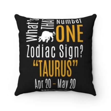What's That Number One Zodiac Sign? Taurus | Black Accent Throw Pillows | Gold Print | 2022 Collection