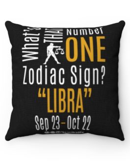 What’s That Number One Zodiac Sign? Libra | Black Accent Throw Pillows | Gold Print | 2022 Collection