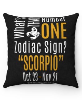 What’s That Number One Zodiac Sign? Scorpio | Black Accent Throw Pillows | Gold Print | 2022 Collection