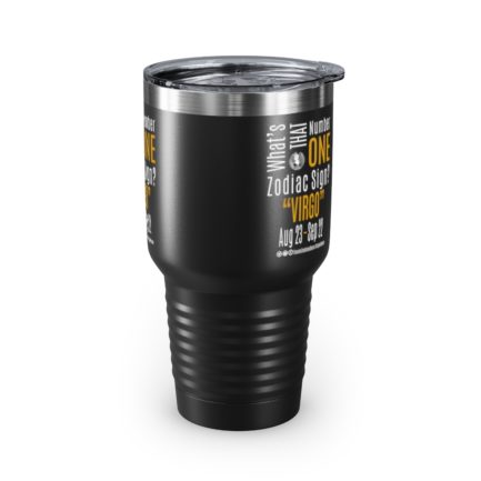 What's That Number One Zodiac Sign? Virgo | Black 30 oz. Insulated Tumbler | Gold Print | 2022 Collection - Image 4