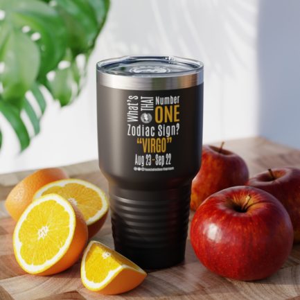 What's That Number One Zodiac Sign? Virgo | Black 30 oz. Insulated Tumbler | Gold Print | 2022 Collection - Image 7