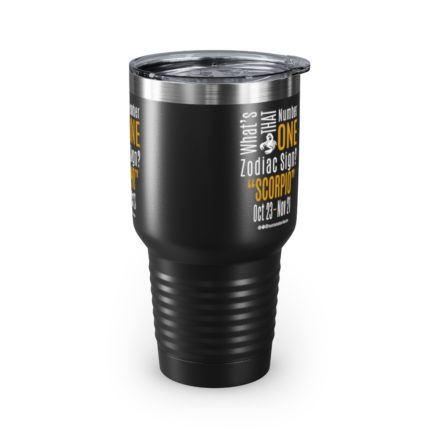 What's That Number One Zodiac Sign? Scorpio | Black 30 oz. Insulated Tumbler | Gold Print | 2022 Collection - Image 4