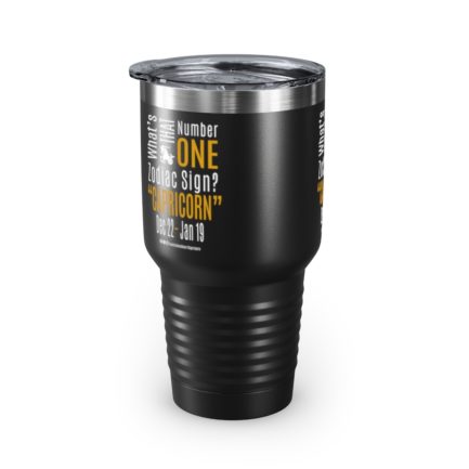 What's That Number One Zodiac Sign? Capricorn | Black 30 oz. Insulated Tumbler | Gold Print | 2022 Collection - Image 2