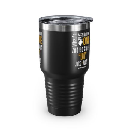 What's That Number One Zodiac Sign? Leo | Black 30 oz. Insulated Tumbler | Gold Print | 2022 Collection - Image 7