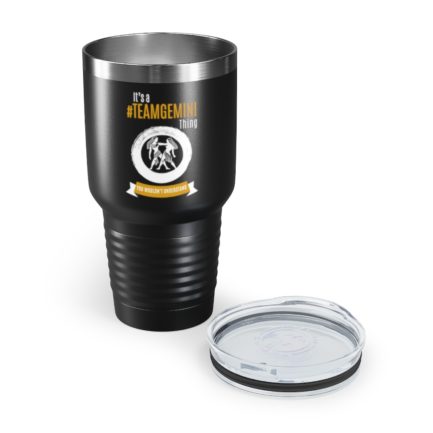 It's A Team Gemini Thing | Black 30 oz. Insulated Tumbler | Gold Print | 2022 Collection - Image 5