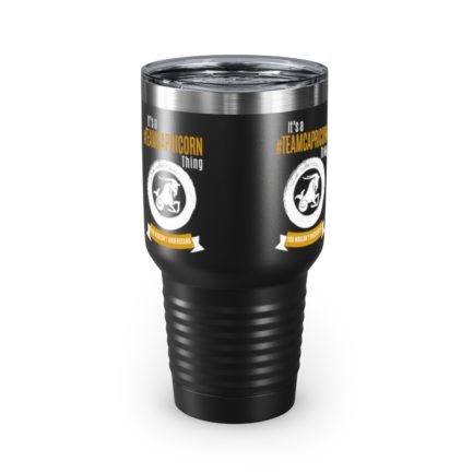 It's A Team Capricorn Thing | Black 30 oz. Insulated Tumbler | Gold Print | 2022 Collection - Image 3