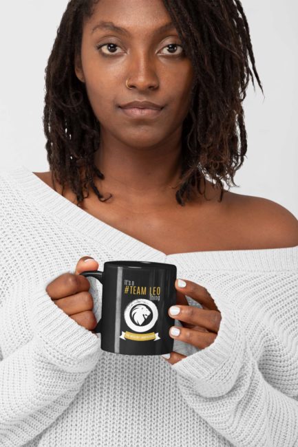 It's A Team Leo Thing | Black 11 oz. Drinking Mug | Gold Print | 2022 Collection - Image 2