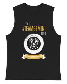 It’s A Team Gemini Thing! | Black Sleeveless Tee | Gold Print | 2022 Collection